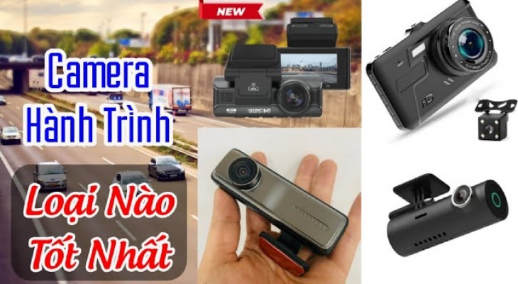 Camera Hành Trình tốt nhất và mới nhất