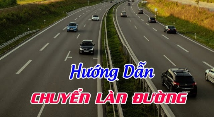 Hướng Dẫn - Chuyển Làn Đường